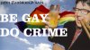 be gay do crime.jpg